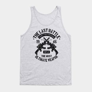 Rifle Gun Last Battle Tank Top